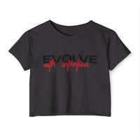 Evolve With Intention Crop Top