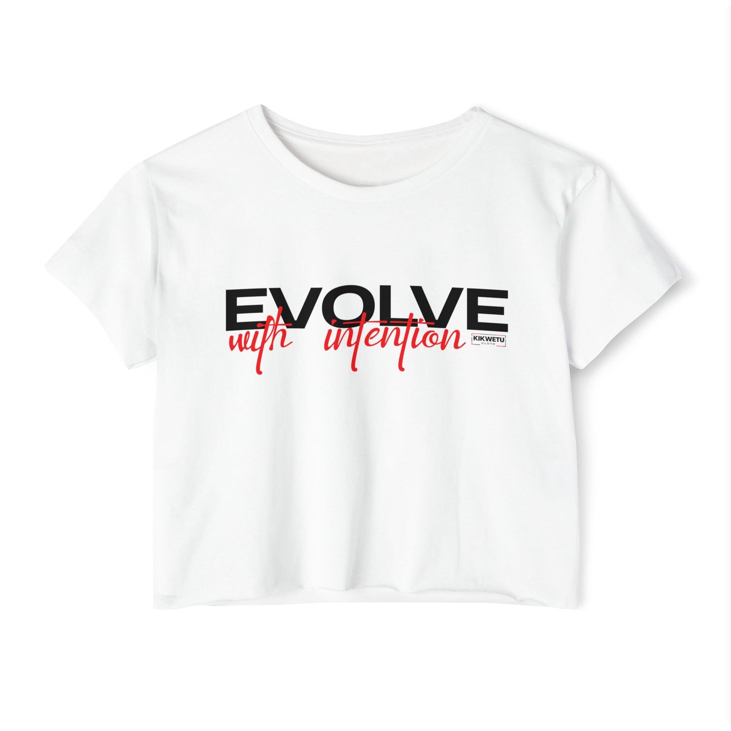 Evolve With Intention Crop Top