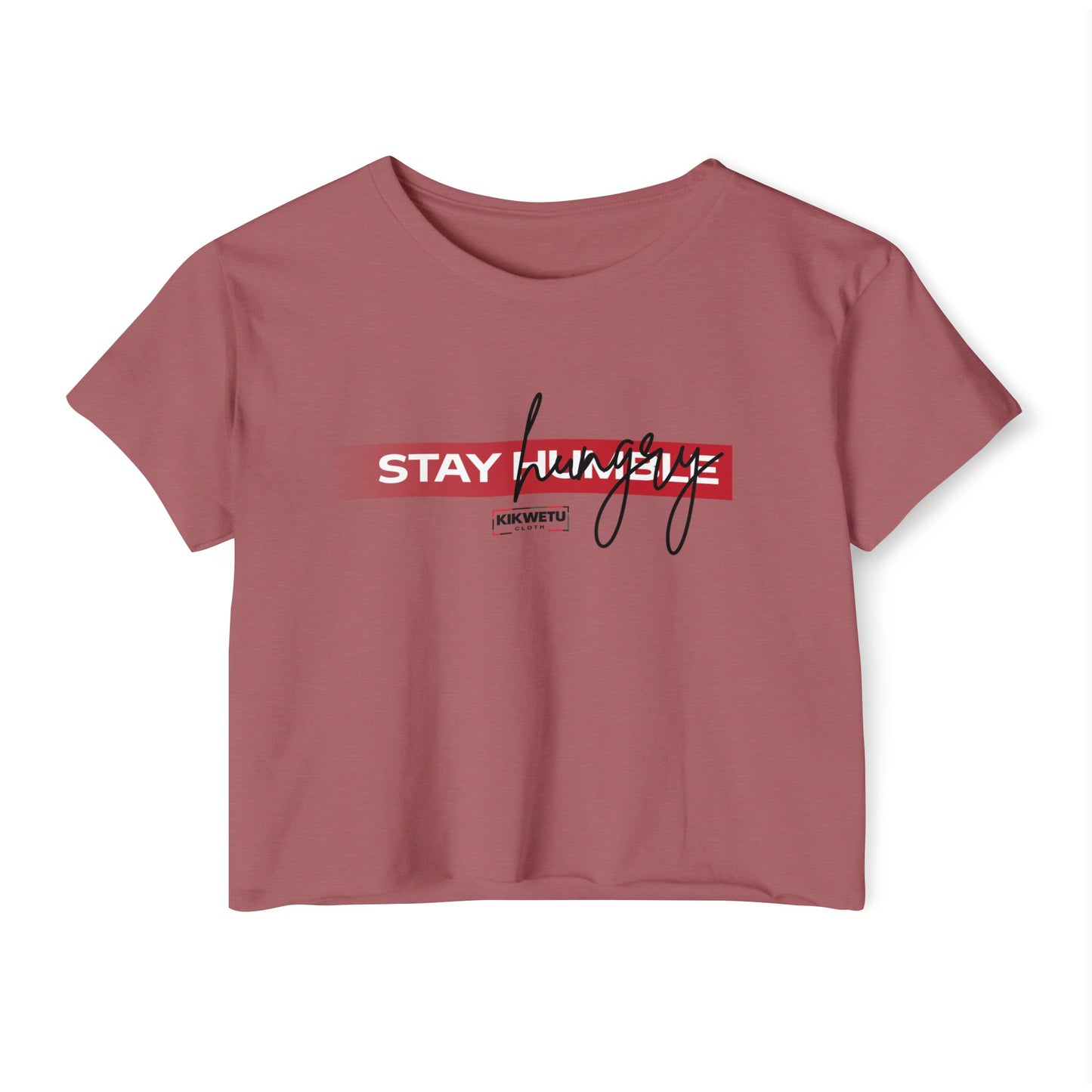 Stay humble Crop Top — Women's Festival Graphic Tee