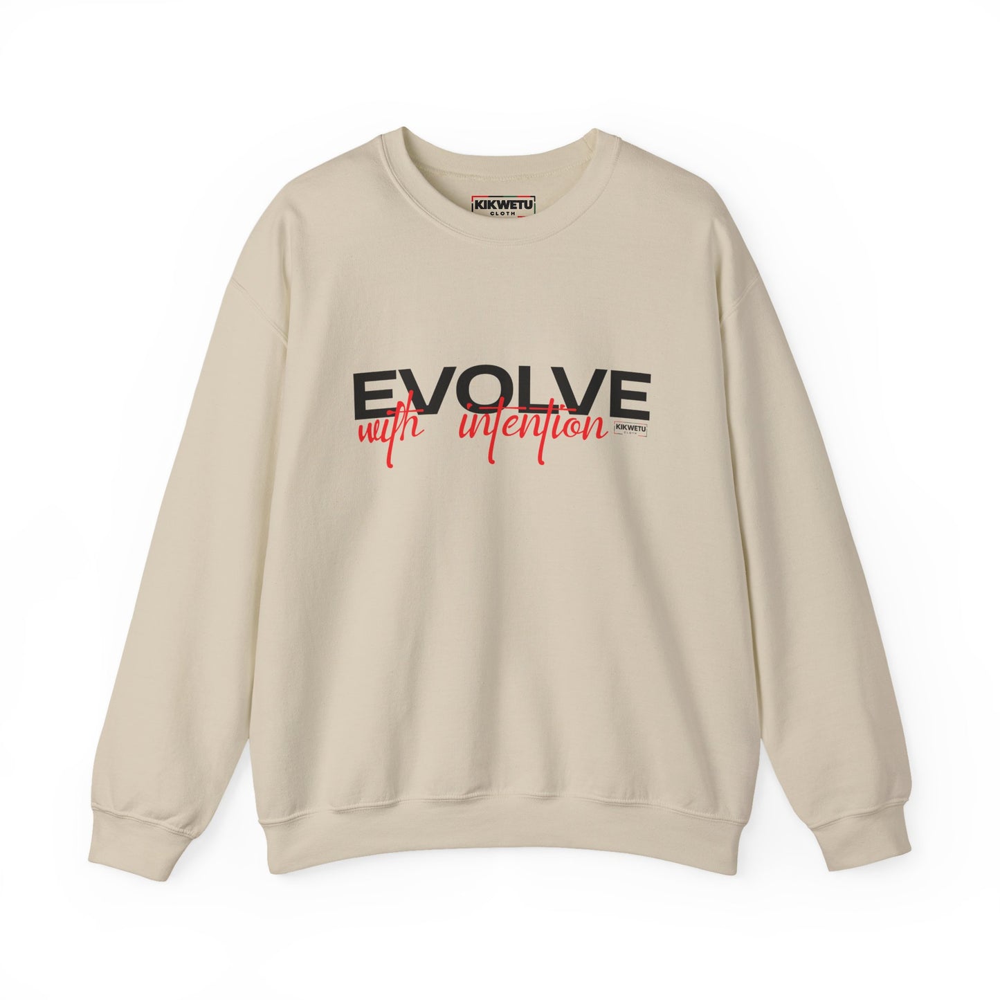 Crewneck Sweatshirt — "Evolve with Intention" Inspirational Graphic