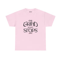 The Grind Never Stops Tee — Motivational Graphic T-Shirt