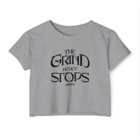Women's Crop Top — "The Grind Never Stops" Festival Tee