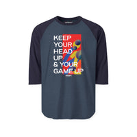 Raglan Shirt — "Keep Your Head Up & Your Game Up" Motivational Baseball Tee