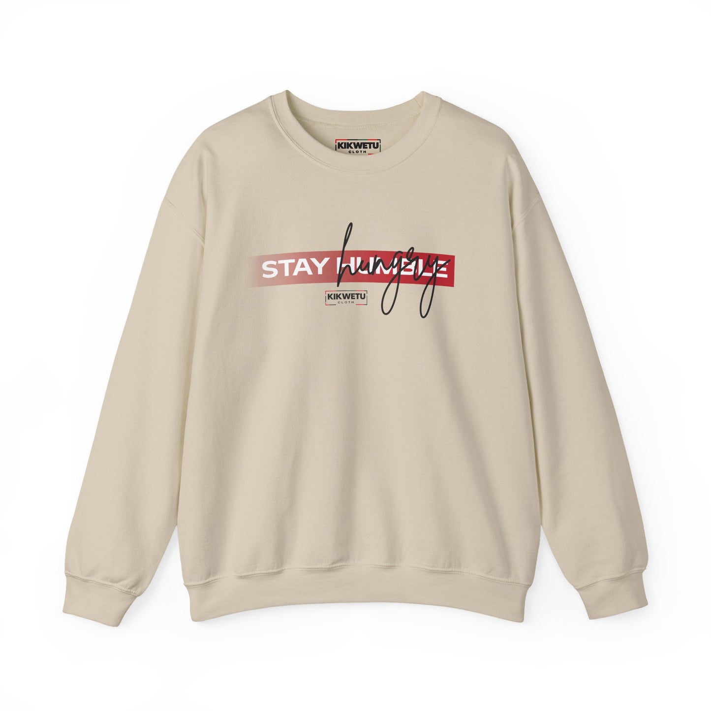Stay Humble Crewneck Sweatshirt — Minimal White Motivational Pullover