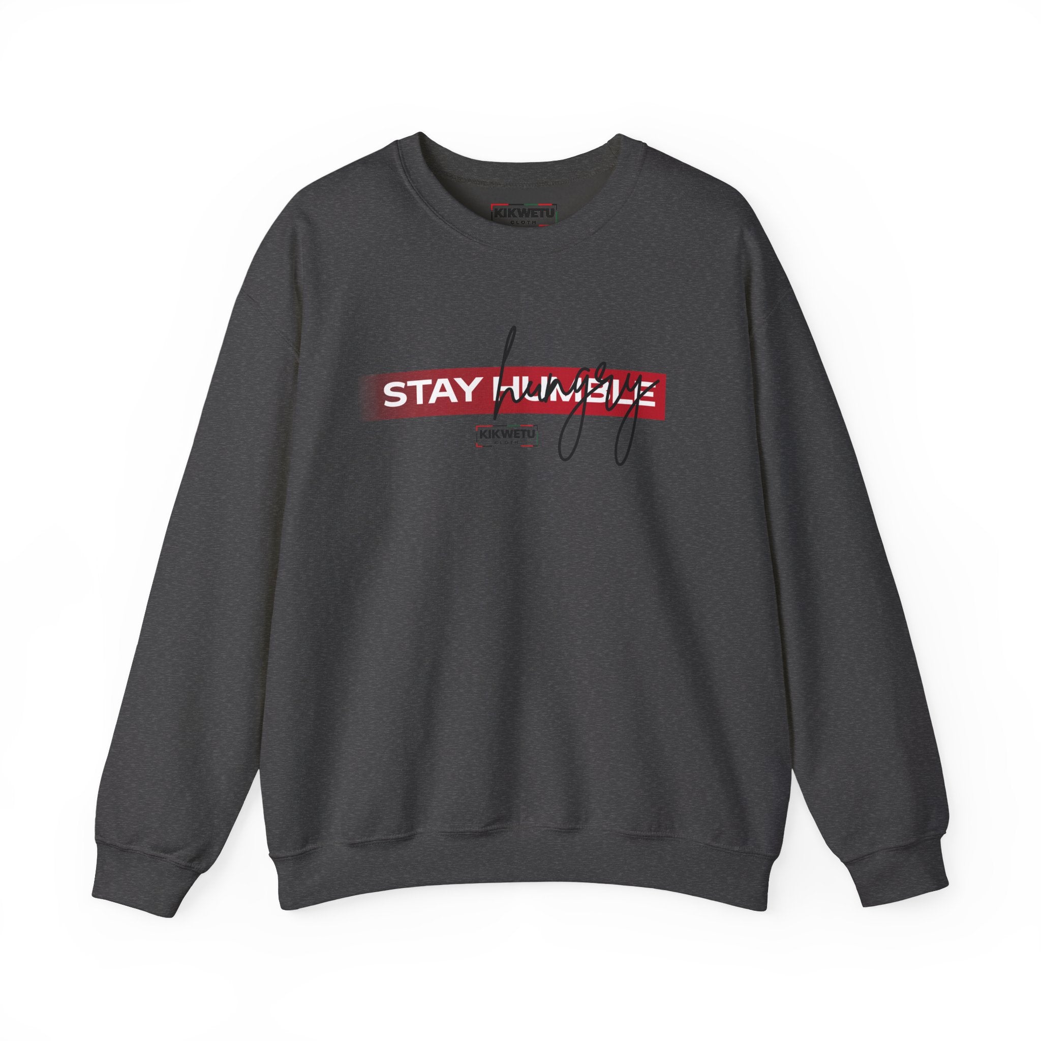Stay Humble Crewneck Sweatshirt — Minimal White Motivational Pullover