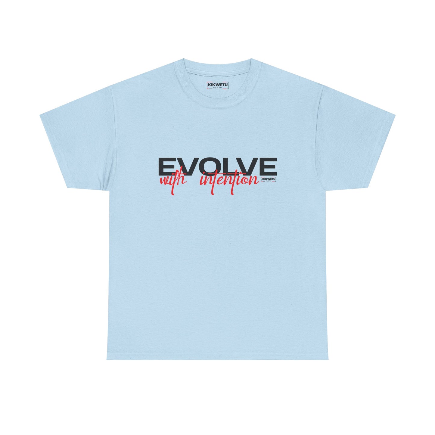 Evolve With Intention Tee — Motivational Graphic T‑Shirt