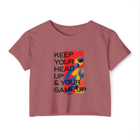Crop Top — "Keep Your Head Up & Your Game Up" Motivational Festival Tee