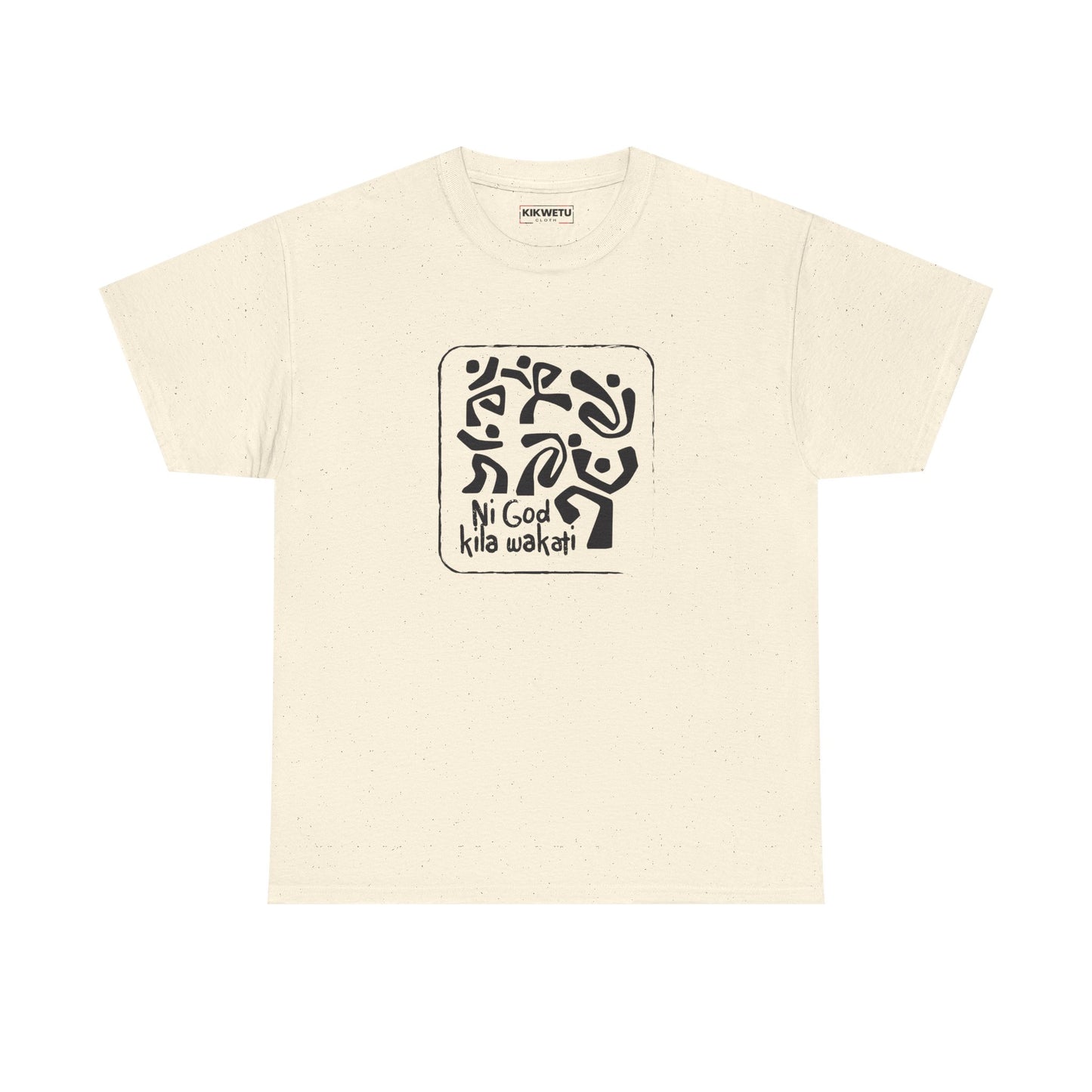 Ni God Kila Wakati Tee — Minimalist Swahili Graphic T‑Shirt