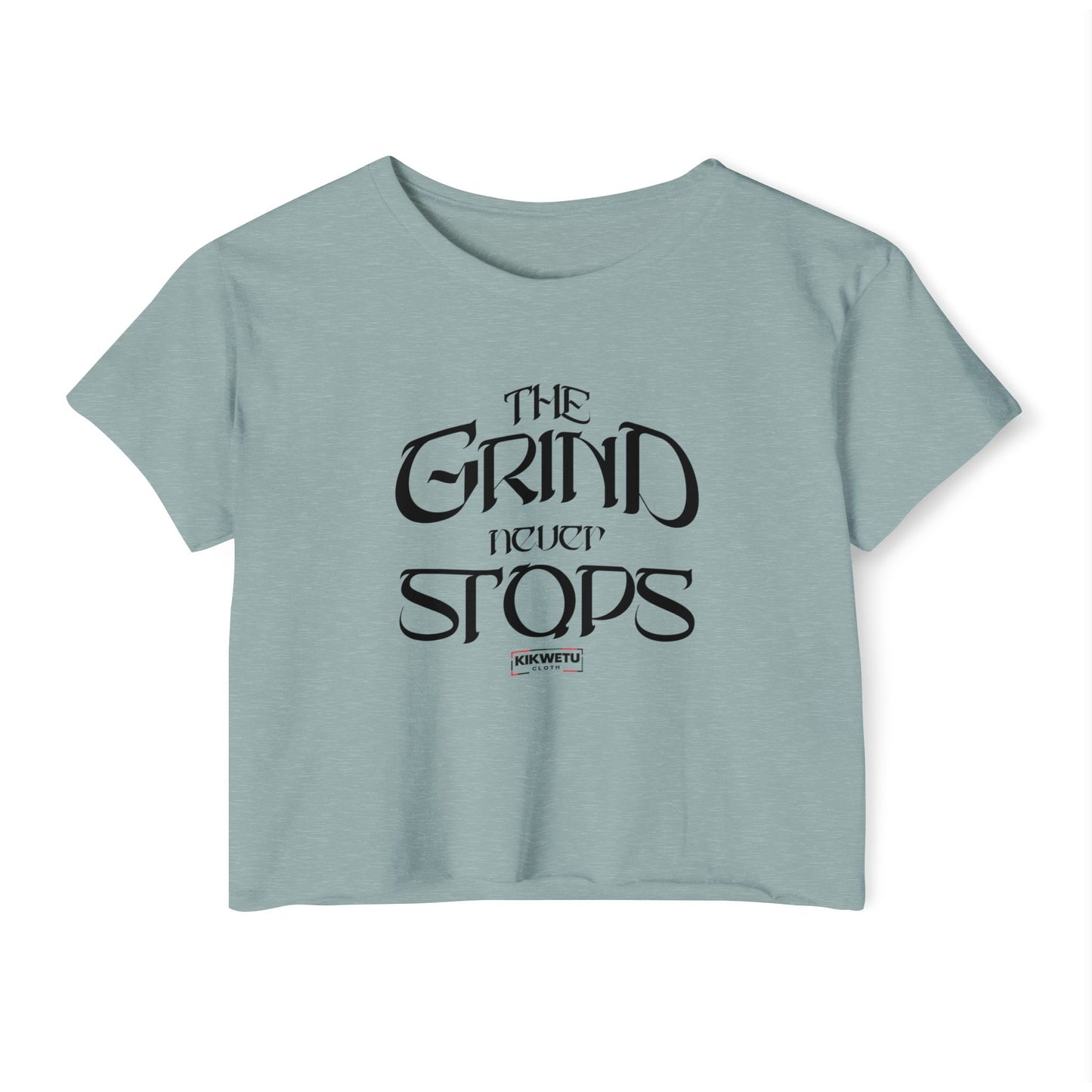 Women's Crop Top — "The Grind Never Stops" Festival Tee