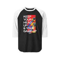 Raglan Shirt — "Keep Your Head Up & Your Game Up" Motivational Baseball Tee