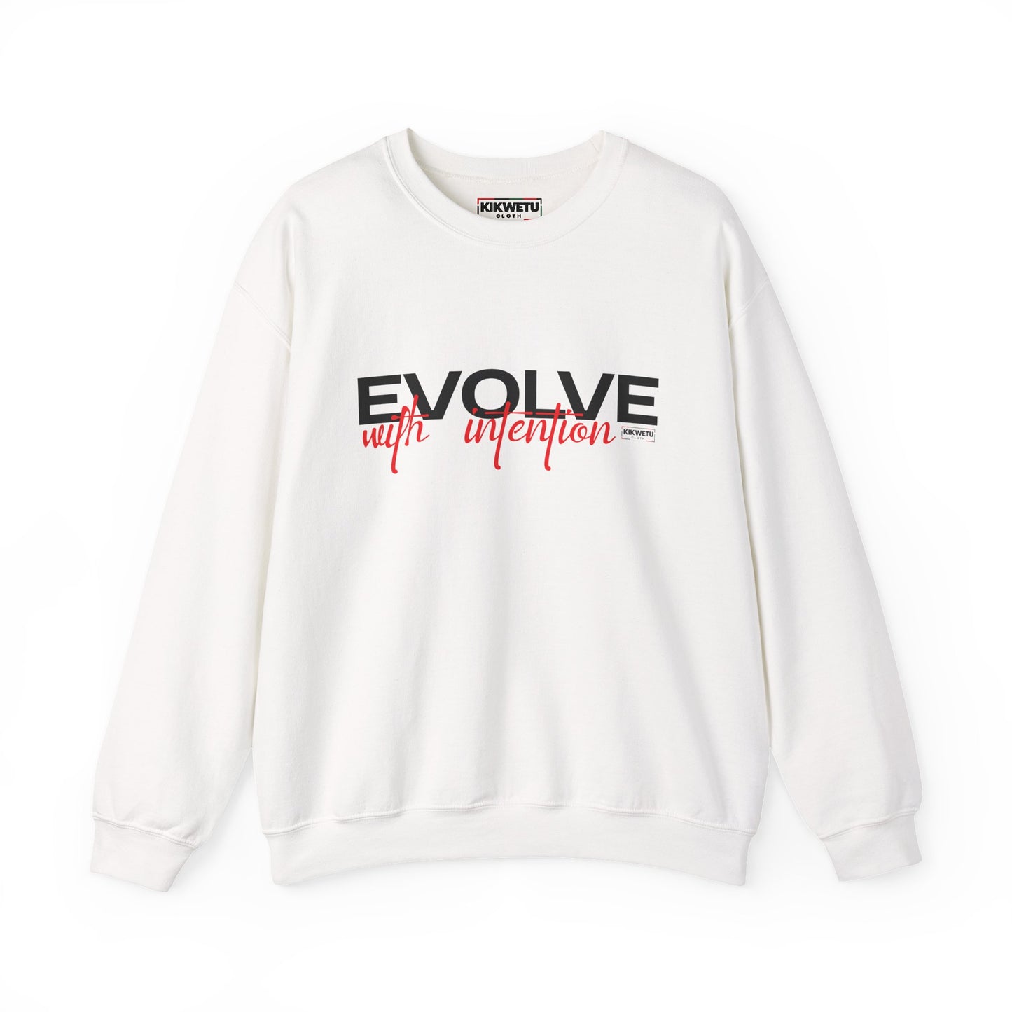 Crewneck Sweatshirt — "Evolve with Intention" Inspirational Graphic