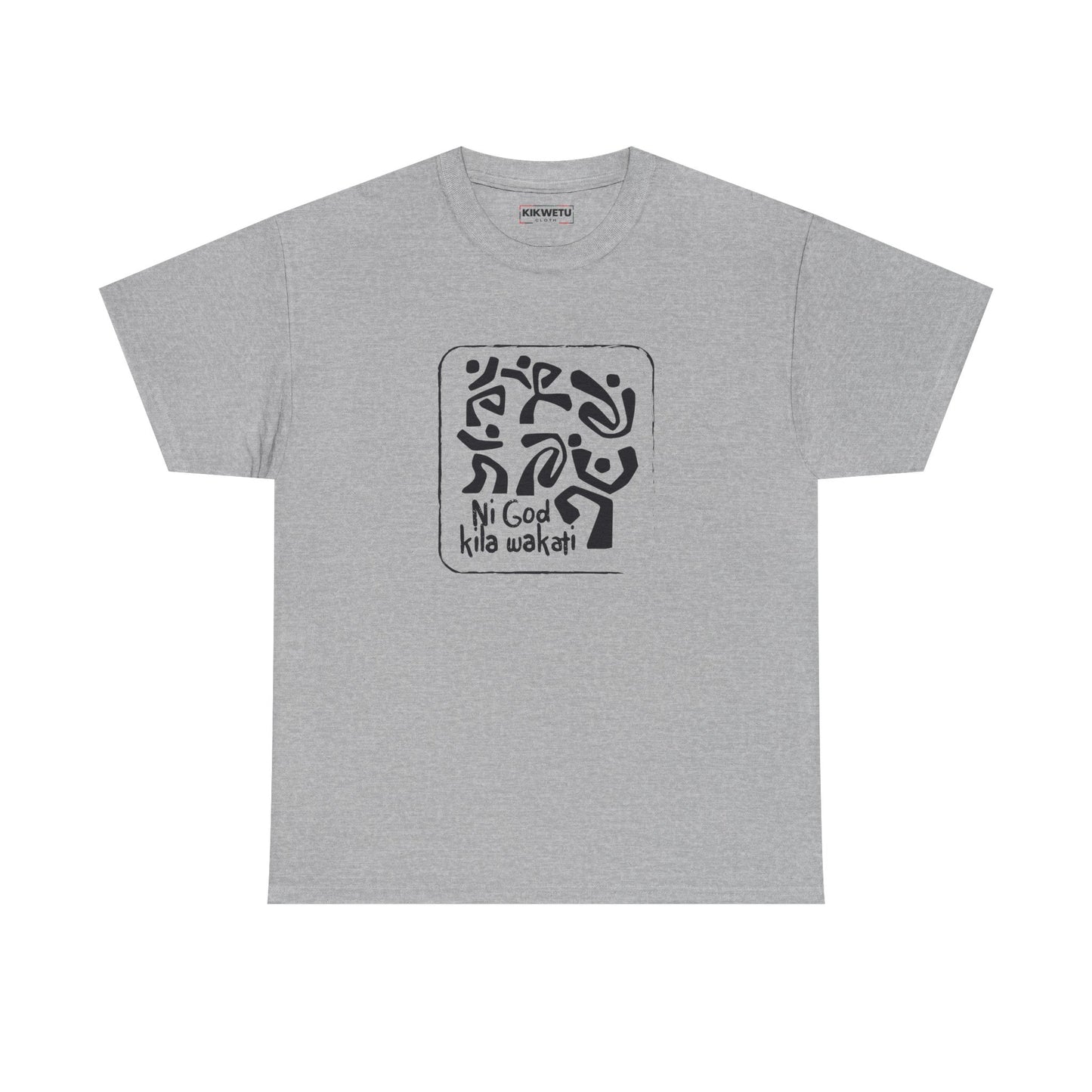 Ni God Kila Wakati Tee — Minimalist Swahili Graphic T‑Shirt
